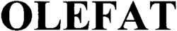 OLEFAT