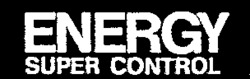 ENERGY SUPER CONTROL