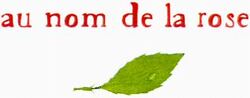 au nom de la rose