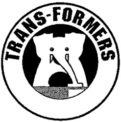TRANS-FORMERS