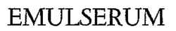 EMULSERUM
