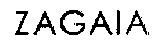 ZAGAIA