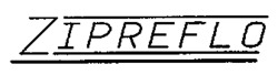 ZIPREFLO