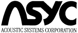 ASYC ACOUSTIC SYSTEMS CORPORATION