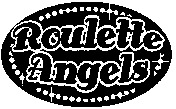 Roulette Angels
