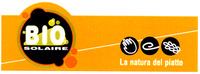 BIO SOLAIRE La natura del piatto