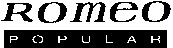 ROMEO POPULAR