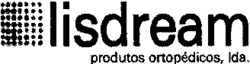 lisdream produtos ortopédicos, lda.