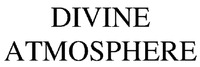 DIVINE ATMOSPHERE