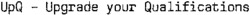 UpQ - Upgrade your Qualifications Qualifications
