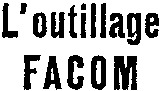 L'outillage FACOM