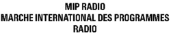 MIP RADIO MARCHE INTERNATIONAL DES PROGRAMMES RADIO