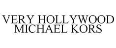 VERY HOLLYWOOD MICHAEL KORS