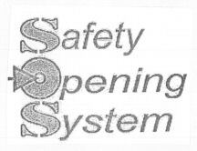 Safety Opening System