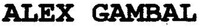 ALEX GAMBAL