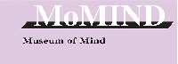 MoMIND Museum of Mind