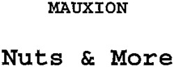 MAUXION Nuts & More