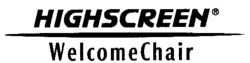HIGHSCREEN WelcomeChair