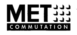 MET COMMUTATION