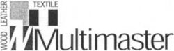 Multimaster WOOD LEATHER TEXTILE