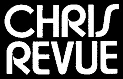 CHRIS REVUE