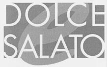 DOLCE e SALATO