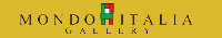 MONDO ITALIA GALLERY A