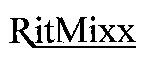 RitMixx