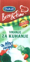 Dukat Brzo & Fino VRHNJE ZA KUHANJE Novi recepti