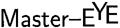 Master-EYE