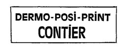 DERMO-POSI-PRINT CONTIER