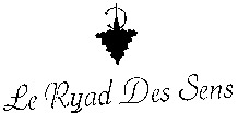 Le Ryad Des Sens