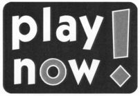 play now !
