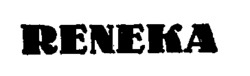 RENEKA