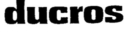 ducros