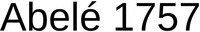 Abelé 1757
