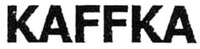 KAFFKA