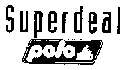 Superdeal polo