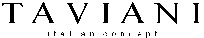 TAVIANI italian concept