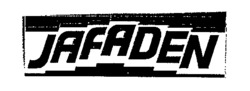 JAFADEN