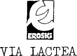 EROSKI VIA LACTEA