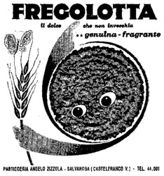 FREGOLOTTA il dolce che non invecchia