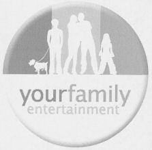 yourfamily entertainment
