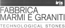 IRIS Ceramica FABBRICA MARMI E GRANITI TECHNOLOGICAL STONES