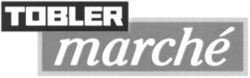 TOBLER marché