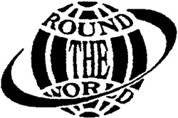 ROUND THE WORLD