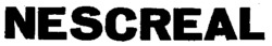 NESCREAL