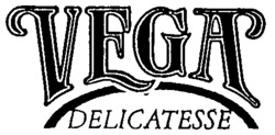 VEGA Delicatesse