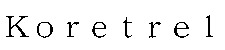 Koretrel