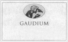 GAUDIUM